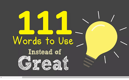 111 Words To Use Instead Of Great
