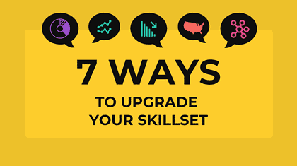 7 Ways to Upgrade Your Skillset