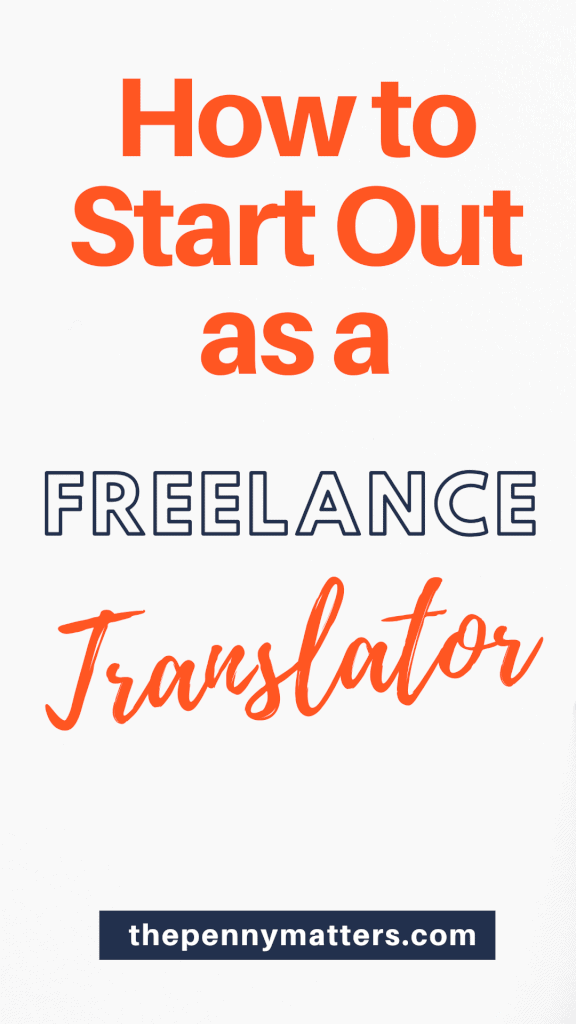 How to become a freelance translator and get your first client How to become a freelance translator and get your first client