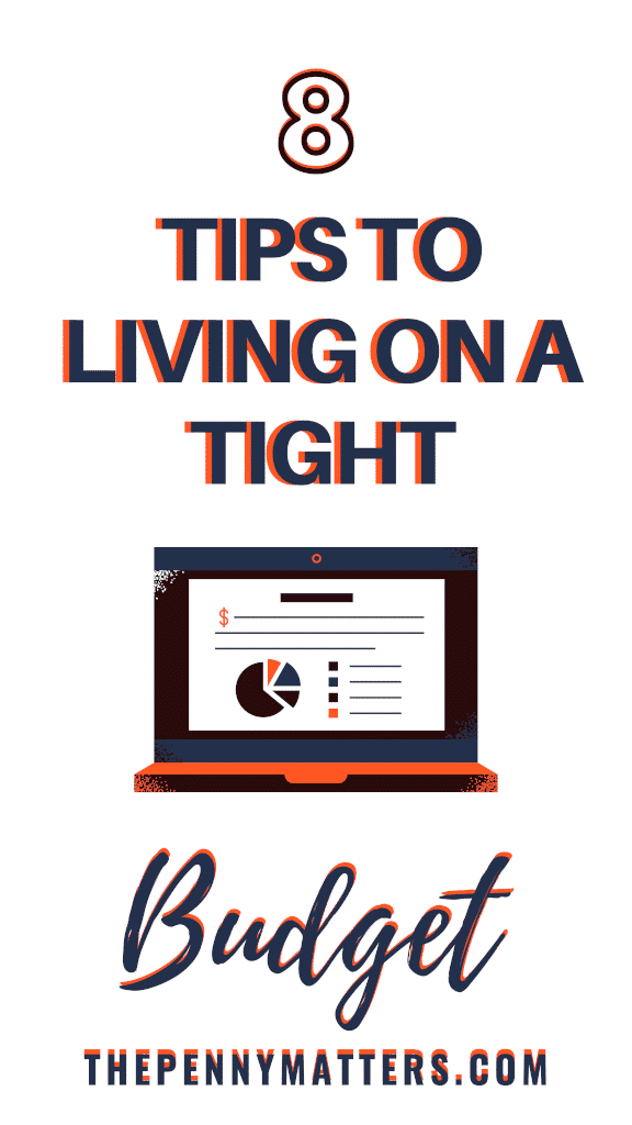 Living on a tight budget: 8 tips to get you started.