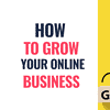 How to Grow Your Online Business Really Fast Without Breaking a Sweat