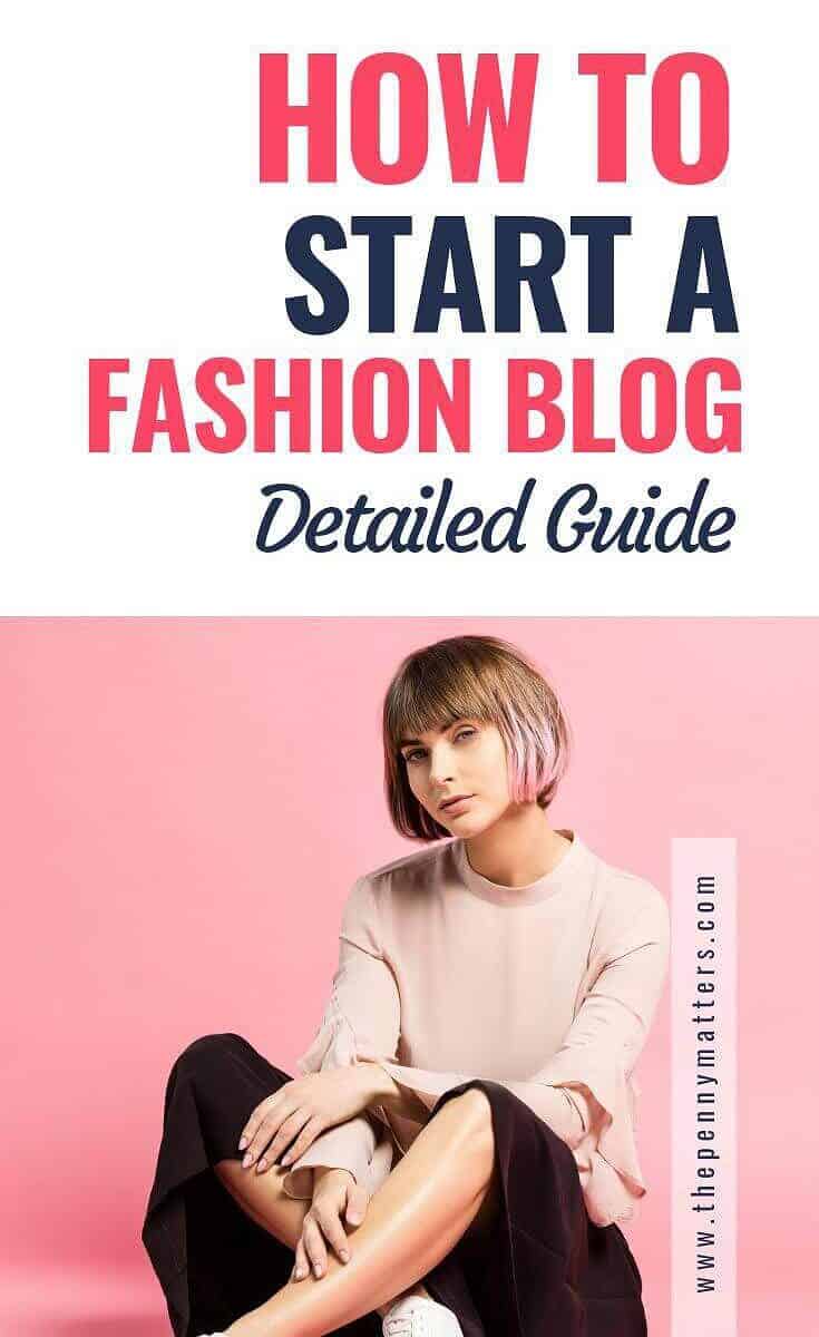 How to start a fashion blog that makes money in 2021 How to start a fashion blog that makes money in 2021
