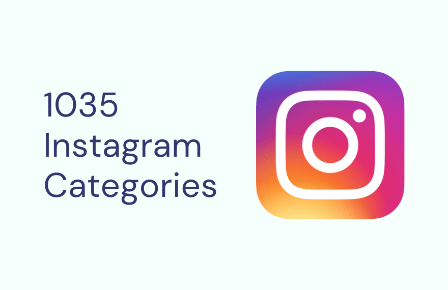 1035 Instagram Categories
