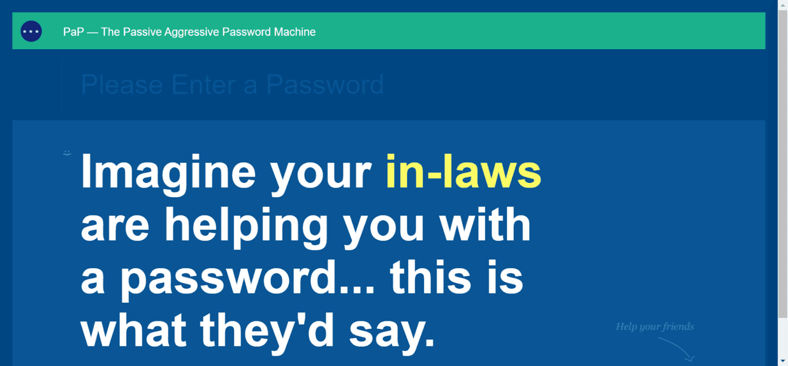 Trypap Passive aggressive passwords